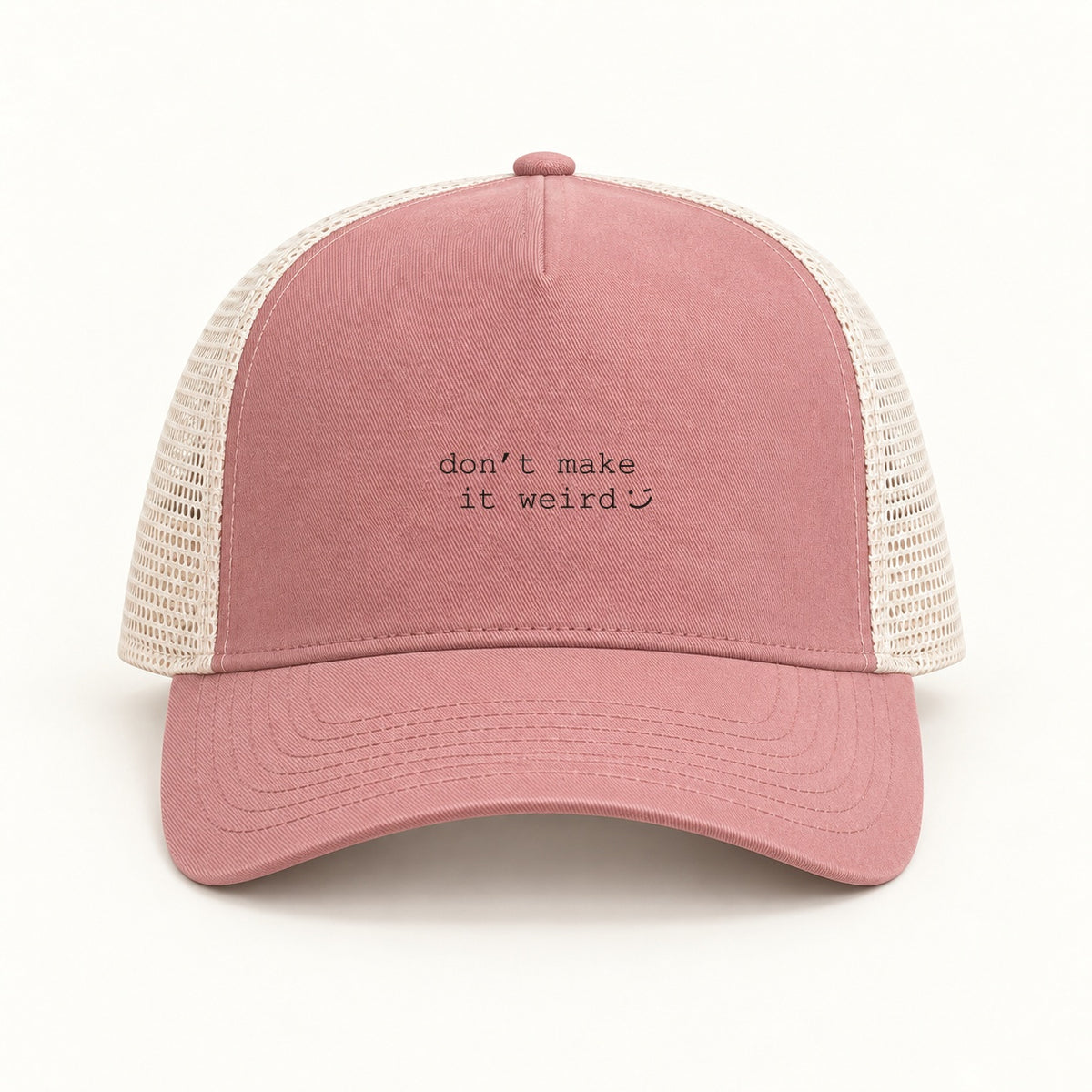 dont make it weird trucker cap in dusty rose cream